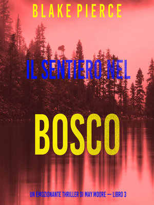 cover image of Il sentiero nel bosco